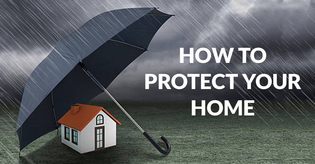 How to protect your home